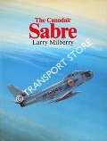 Book cover of The Canadair Sabre by MILBERRY, Larry